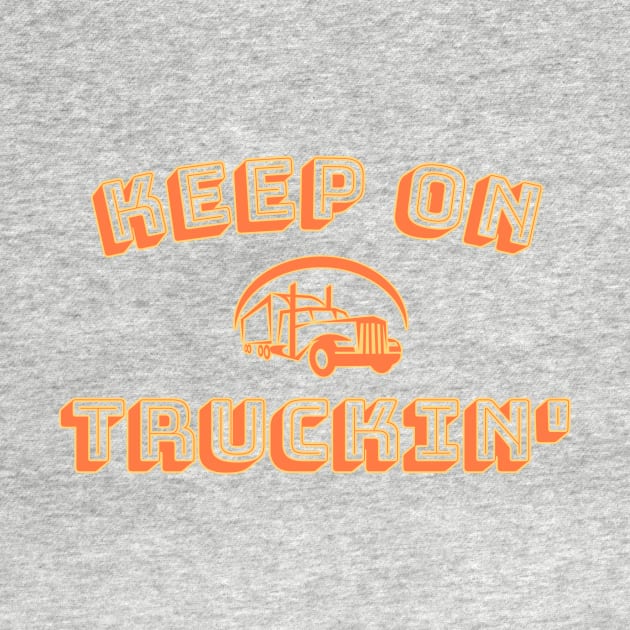 Keep on Truckin' by RedRock